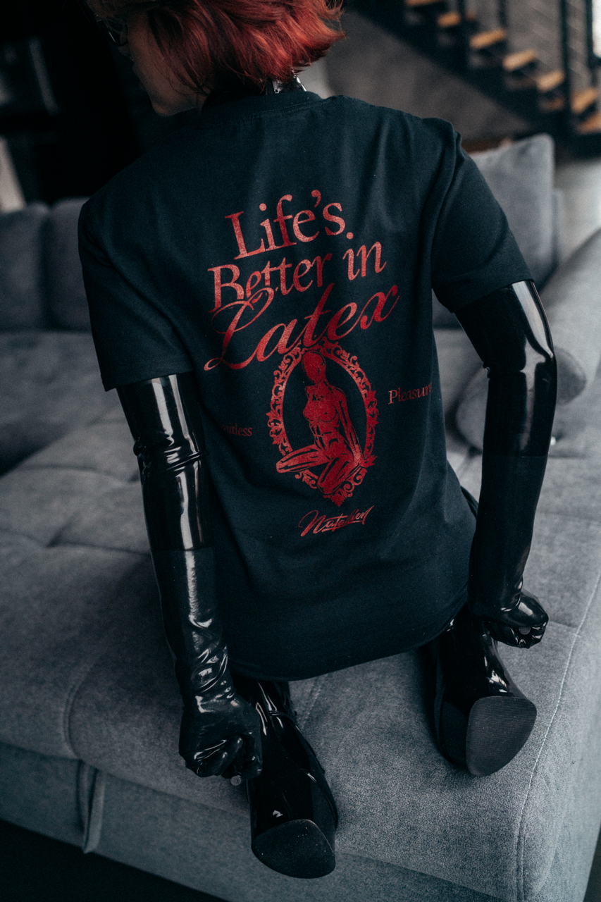 Natallien Branded T-Shirt – Life Is Better In Latex!